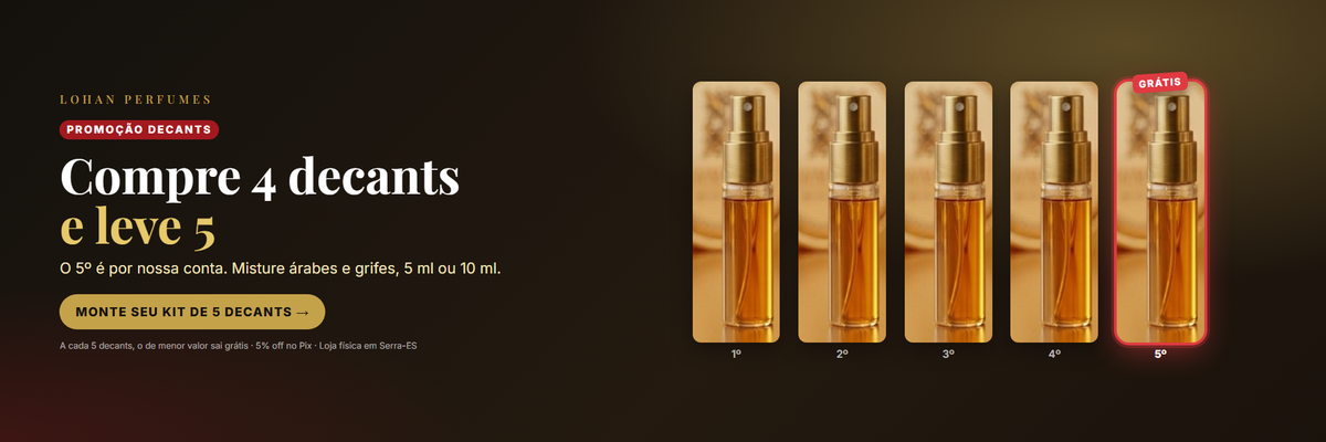 Compre 4 decants e leve 5 — o 5º é por nossa conta